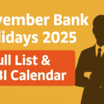 November Bank Holidays 2025 - Full List and RBI Calendar